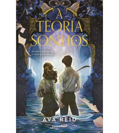 A TEORIA DOS SONHOS (LIVRO 2)