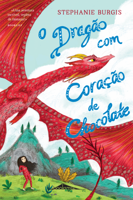 O DRAGAO COM CORACAO DE CHOCOLATE