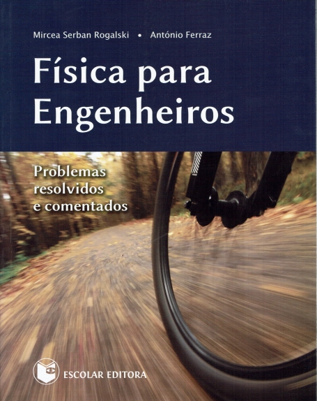 FISICA PARA ENGENHEIROS - PROBLEMAS RESOLVIDOS E COMENTADOS