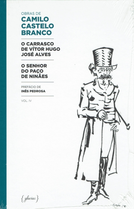 O CARRASCO DE VÍTOR HUGO JOSÉ ALVES / O SENHOR DO PAÇO DE NINÃES VOL. IV