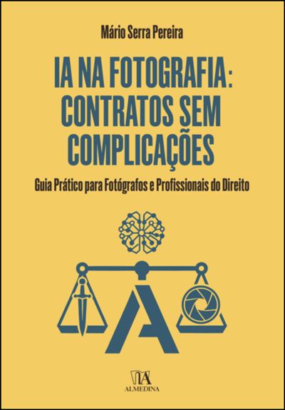 IA NA FOTOGRAFIA: CONTRATOS SEM COMPLICAÇÕES