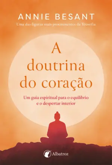 05507.10 - A DOUTRINA DO CORAÇÃO - Um guia espiritual para o equilíbrio e o despertar interior