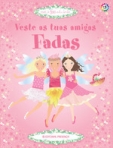 VESTE AS TUAS AMIGAS FADAS - mais de 400 autocolantes
