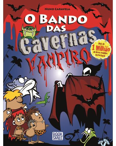 O BANDO DAS CAVERNAS Nº 48 - VAMPIRO