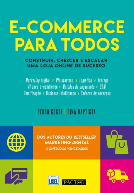 E-COMMERCE PARA TODOS construir crescer e escalar uma loja onlin