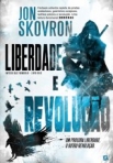 LIBERDADE E REVOLUCAO - IMPERIO DAS TORMENTAS LIVROS DOIS