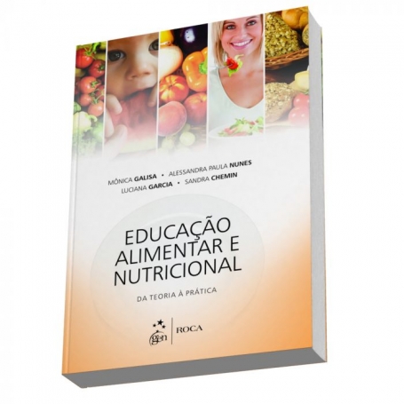 Educação Alimentar e Nutricional - Da Teoria à Prática - 1ª/2014