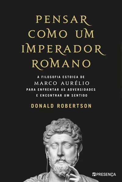 PENSAR COMO UM IMPERADOR ROMANO