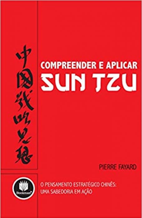 COMPREENDER E APLICAR SUN TZU
