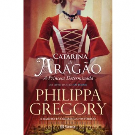 CATARINA DE ARAGAO - LIVRO DA SERIE OS TUDOR