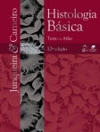 HISTOLOGIA BASICA 12 EDICAO - TEXTOS / ATLAS