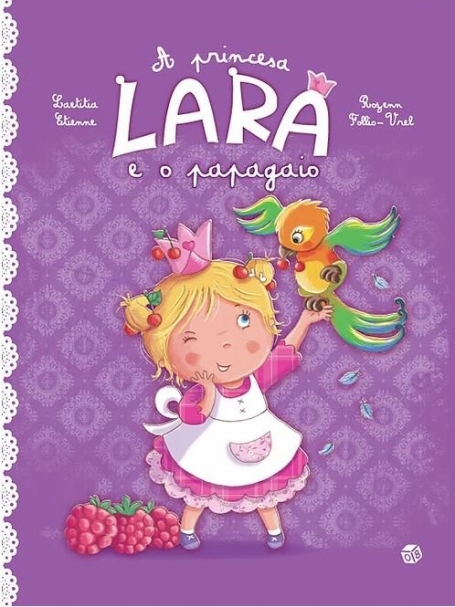 PRINCESA LARA E O PAPAGAIO