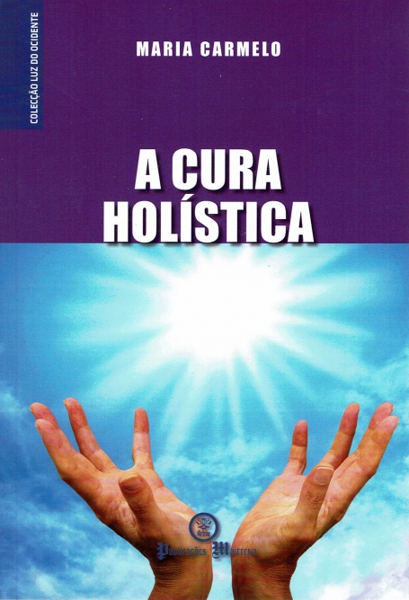 A CURA HOLISTICA