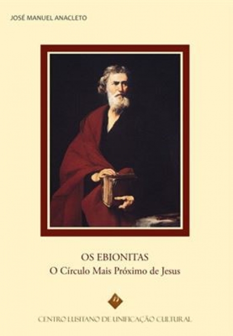 OS EBIONITAS - O CÍRCULO MAIS PRÓXIMO DE JESUS