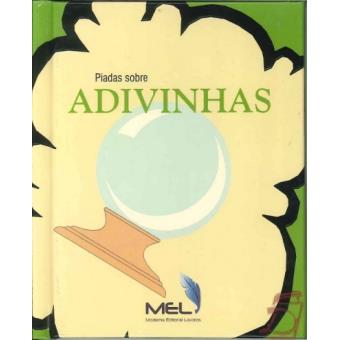 PIADAS SOBRE ADIVINHAS
