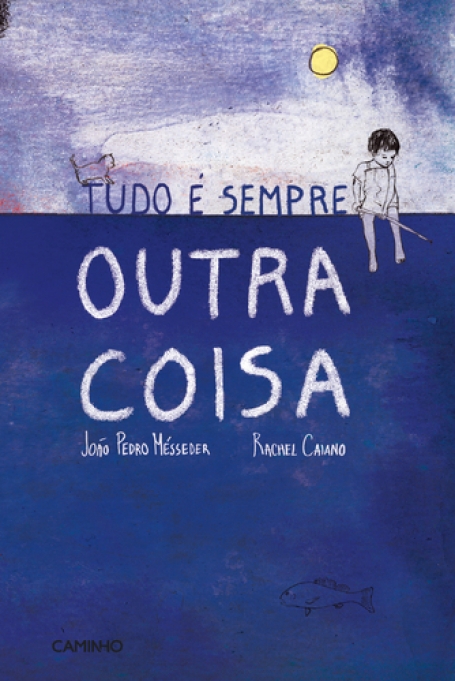 TUDO E SEMPRE OUTRA COISA