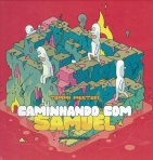 CAMINHANDO COM SAMUEL