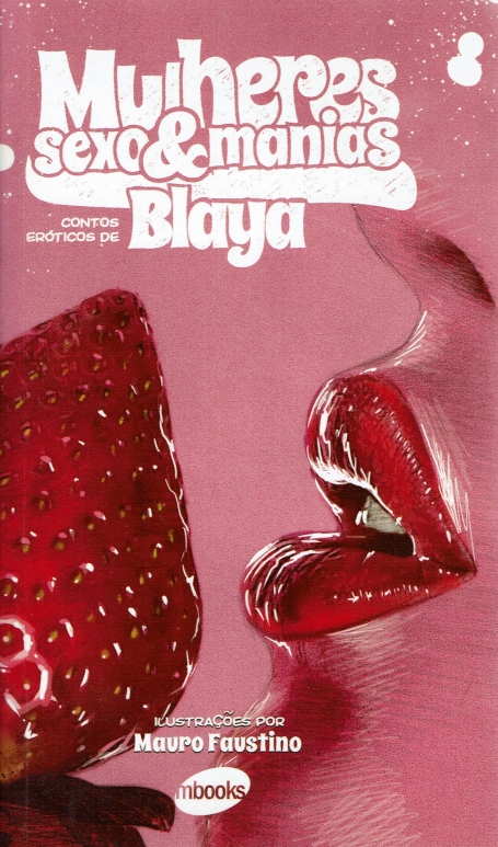 MULHERES, SEXO E MANIAS - contos eroticos