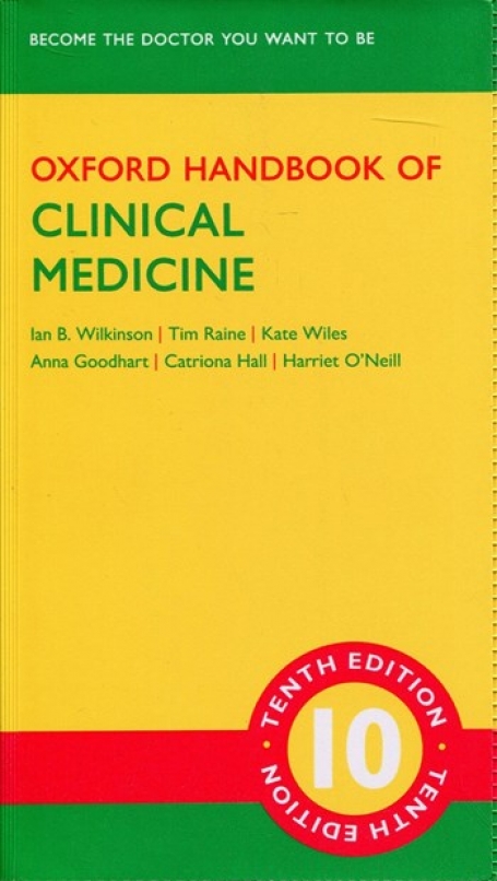 OXFORD HANDBOOK OF CLINICAL MEDICINE - Oxford Medical Handbooks