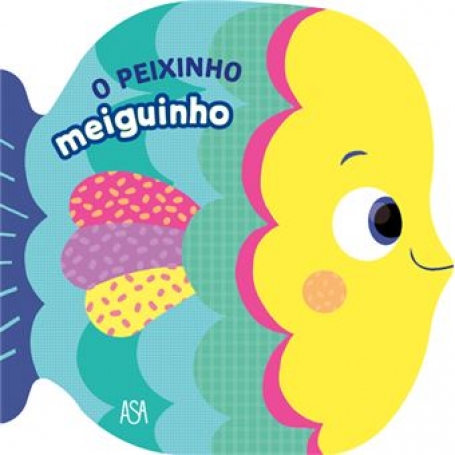 O PEIXINHO MEIGUINHO