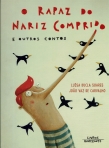 RAPAZ DO NARIZ COMPRIDO E OUTROS CONTOS