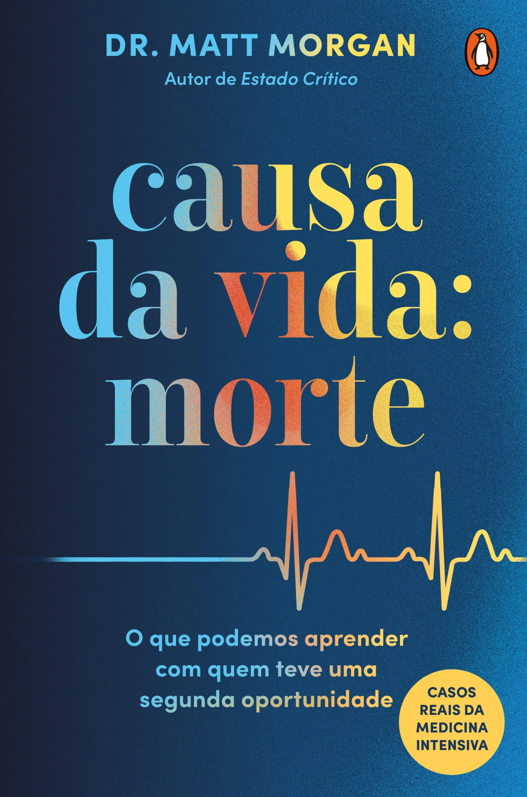 CAUSA DA VIDA: MORTE