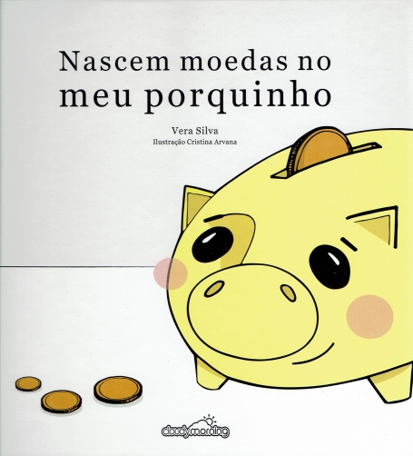 NASCEM MOEDAS NO MEU PORQUINHO