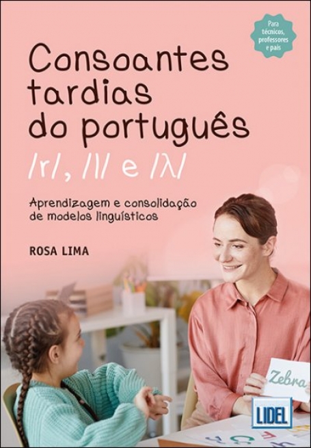 CONSOANTES TARDIAS DO PORTUGUÊS