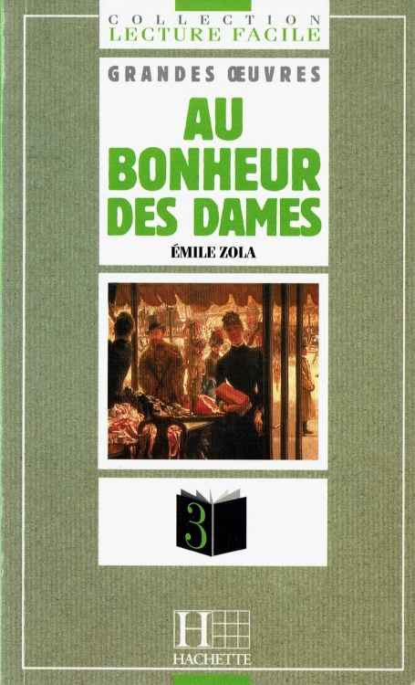 AU BONHEUR DES DAMES - LECTURE FACILE NIVEAU 3