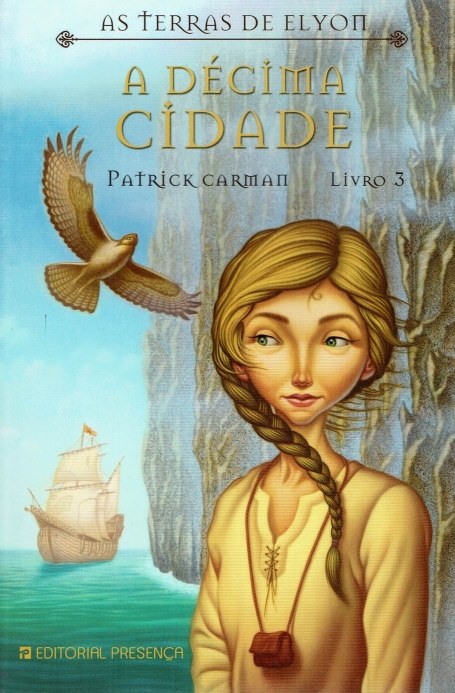 A DÉCIMA CIDADE - AS TERRAS DE ELYON 3