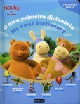 NOUKY - O MEU PRIMEIRO DICIONARIO - MY FIRST DICTIONARY