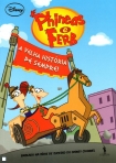PHINEAS E FERB - A VELHA HISTORIA DE SEMPRE