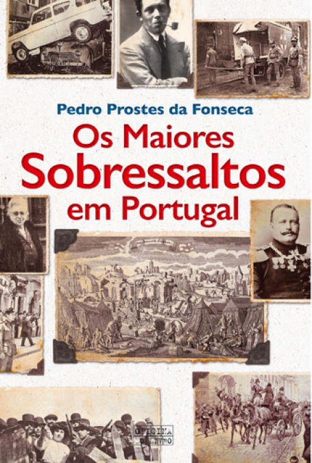 OS MAIORES SOBRESSALTOS EM PORTUGAL