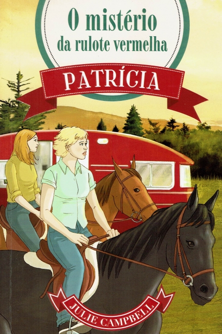 PATRICIA 2 - O MISTERIO DA RULOTE VERMELHA