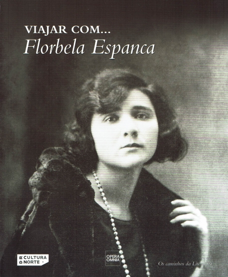 VIAJAR COM... FLORBELA ESPANCA