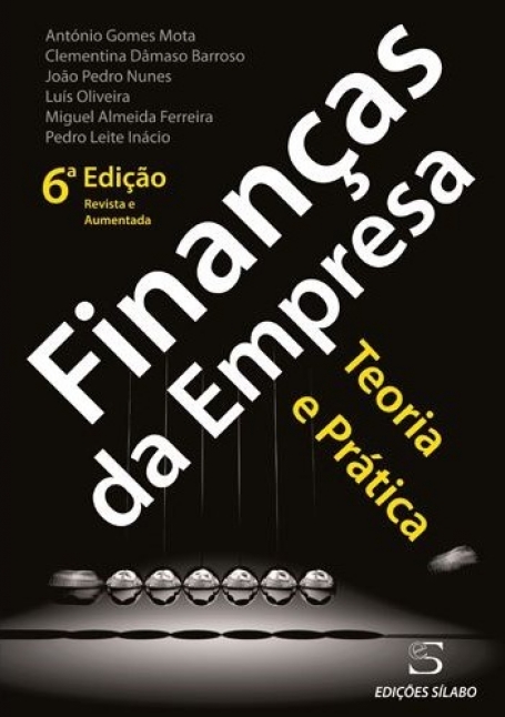 FINANÇAS DA EMPRESA - TEORIA E PRÁTICA