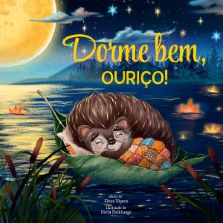 72216.10 - DORME BEM, OURIÇO!