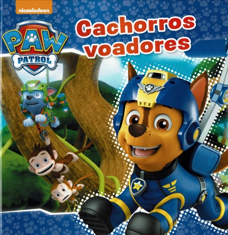 PAW PATROL - CACHORROS VOADORES
