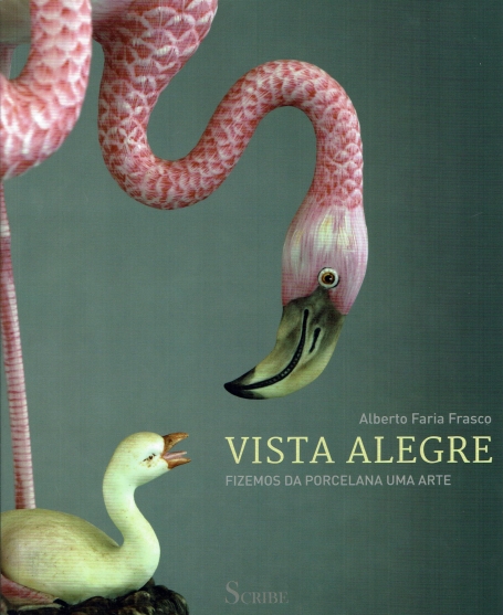 VISTA ALEGRE fizemos da porcelana uma arte