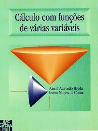 CALCULO COM FUNCOES DE VARIAS VARIAVEIS