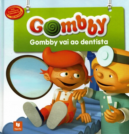 GOMBBY VAI AO DENTISTA