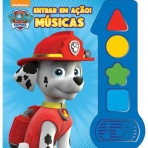 PATRULHA PATA - ENTRAR EM ACAO! - livro com musicas
