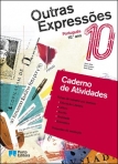 40094 - CAD. ATIVIDADES - OUTRAS EXPRESSOES - PORTUGUES 10º ANO