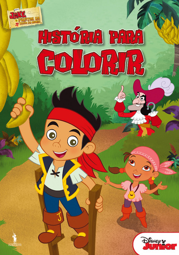 JAKE E OS PIRATAS DA TERRA DO NUNCA - HISTORIA PARA COLORIR