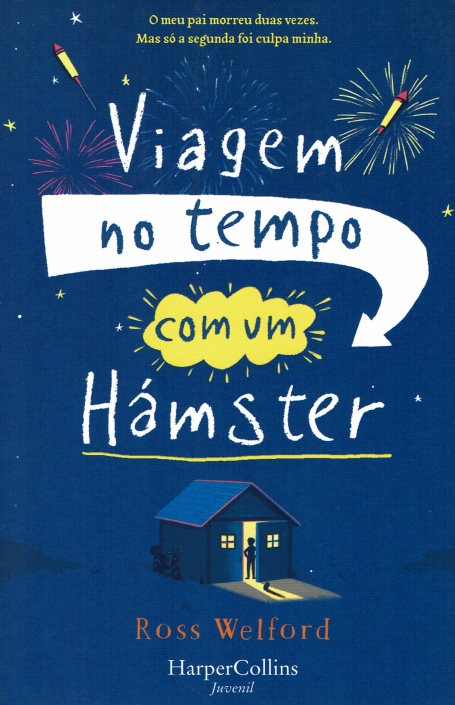 VIAGEM NO TEMPO COM UM HAMSTER