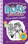 DORK DIARIES - ONCE UPON A TIME