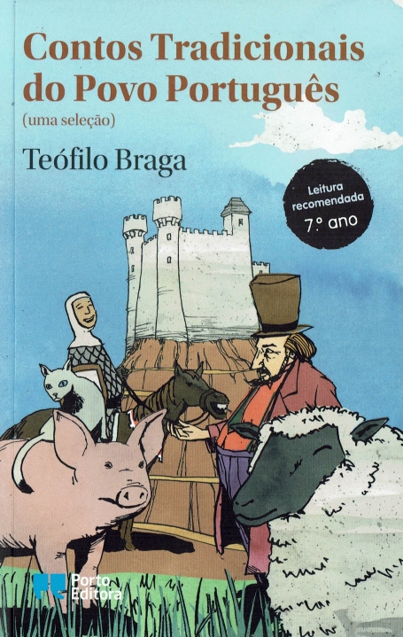 72863.14 - CONTOS TRADICIONAIS DO POVO PORTUGUES - LEITURA RECOMENDADA 7º ANO