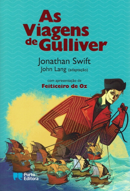 73024.10 - AS VIAGENS DE GULLIVER com apresentação de feiticeiro de OZ