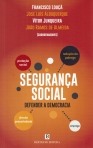 SEGURANCA SOCIAL - DEFENDER A DEMOCRACIA