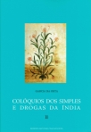 COLOQUIOS DOS SIMPLES E DROGAS DA INDIA II